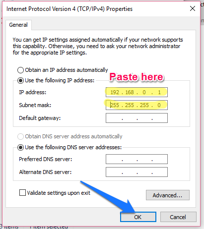 Obtain an IP address automatically Obtain an IP address automatically