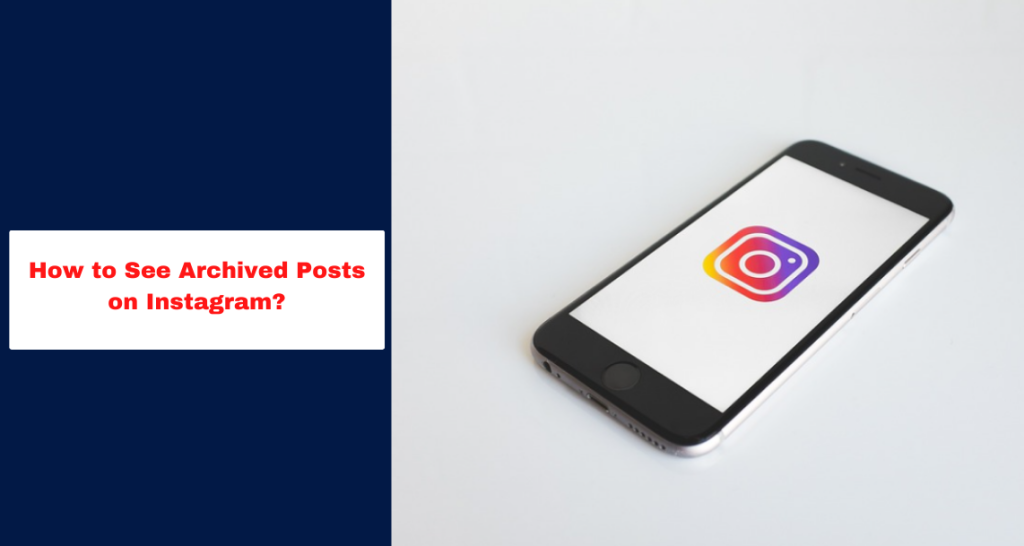 View Different Posts Where Is My Instagram Archived – How To View Archived Instagram Posts ...