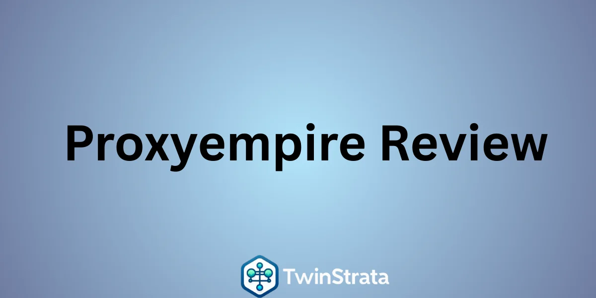 Proxyempire review