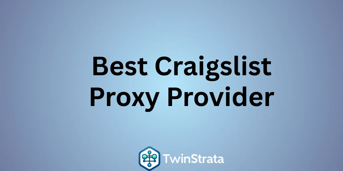 Best Craigslist Proxy Providers