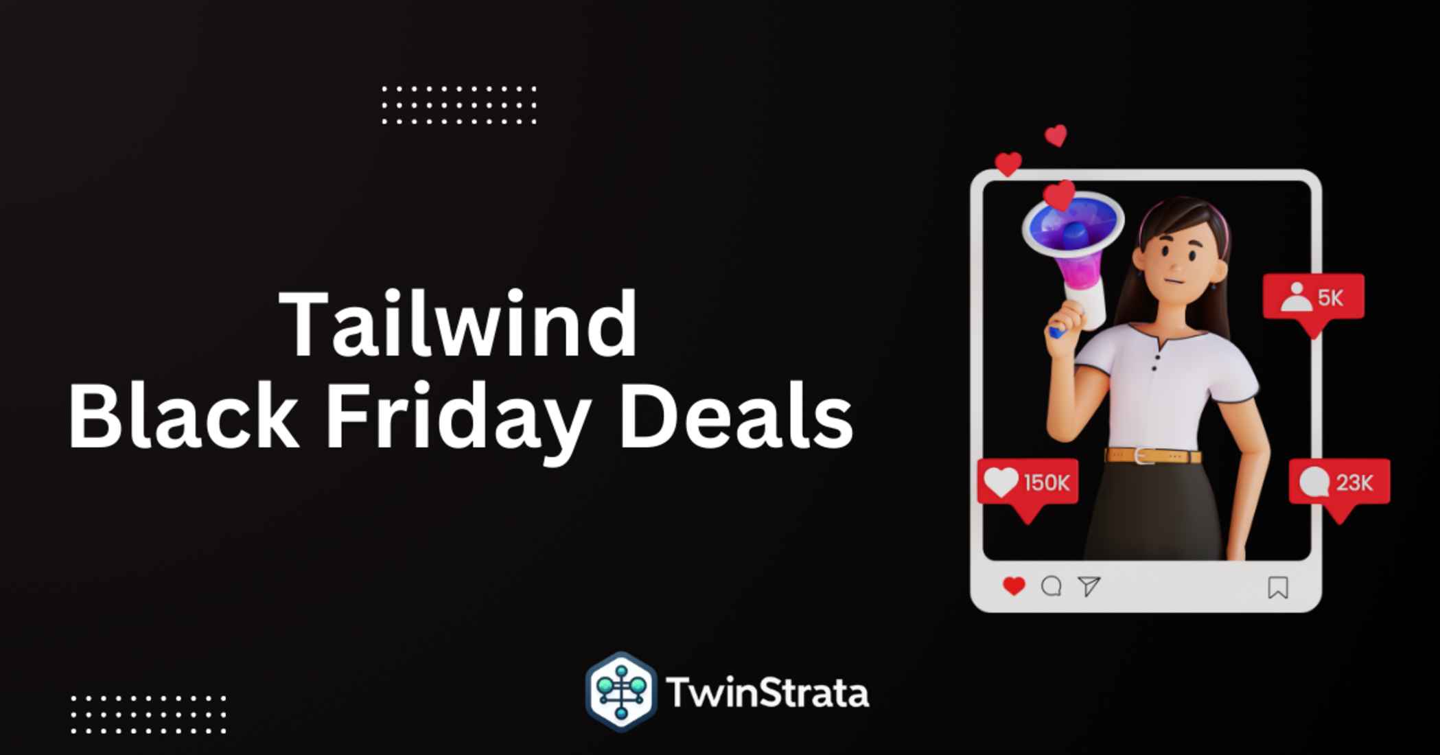 Tailwind Black Friday Deals