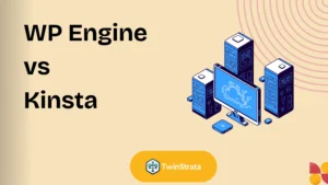WP Engine vs Kinsta