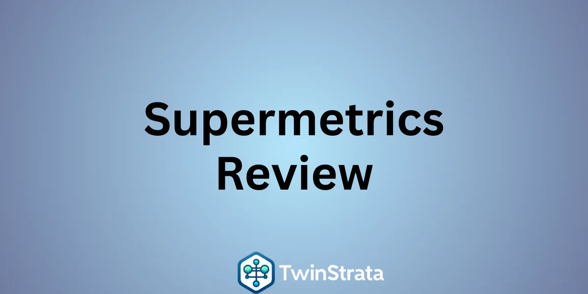 Supermetrics revieww