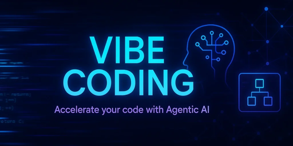 Vibe Coding with Agentic AI