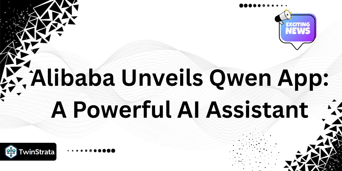 Alibaba unveils Qwen App