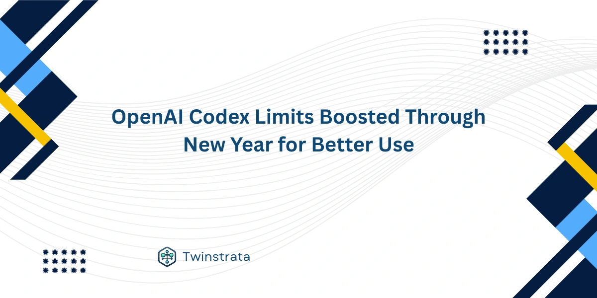 OpenAI Codex Limits Boosted Through New Year for Better Use