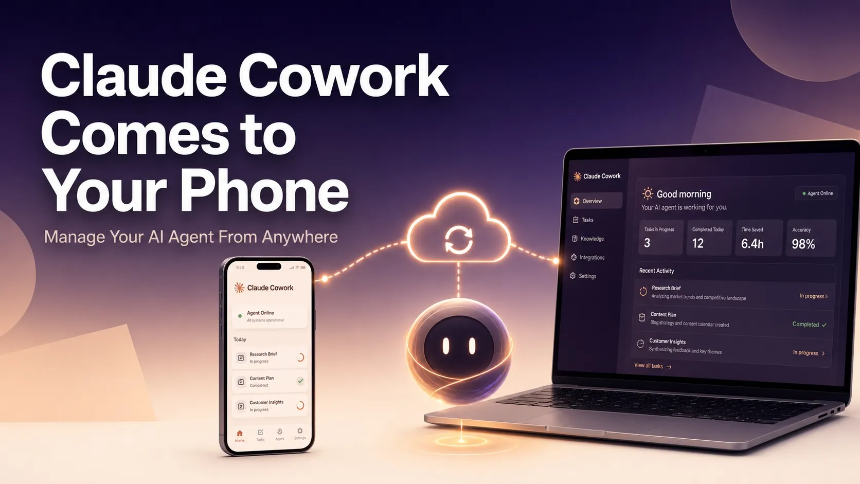 Claude Cowork Comes to Your Phone: Manage Your AI Agent From Anywhere